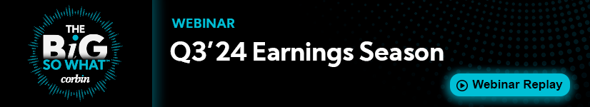 The Big So What™ Q3'24 Earnings Season Webinar banner